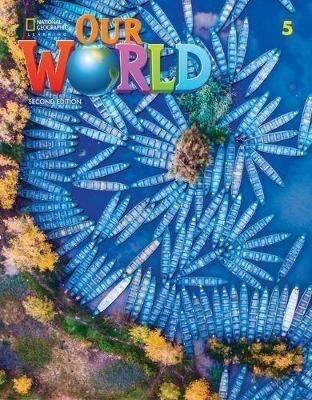 OUR WORLD 5 STUDENT'S BOOK (+SPARK) 2ND EDITION