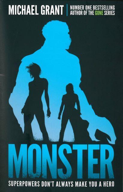 MICHAEL GRANT - MONSTER