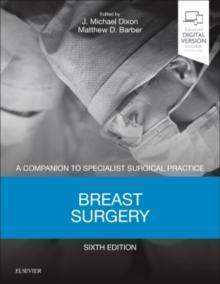BREAST SURGERY : A COMPANION TO SPECIALIST SURGICAL PRACTICE