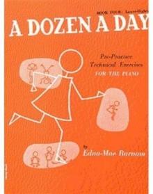 A DOZEN A DAY BOOK 4 : LOWER HIGHER