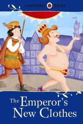 LADYBIRD TALES :THE EMPEROR'S NEW CLOTHES