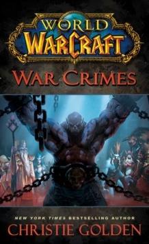 WORLD OF WARCRAFT: WAR CRIMES