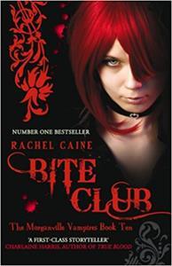 MORGANVILLE VAMPIRES BOOK 10: BITE CLUB