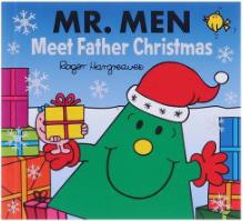 MR. MEN CHRISTMAS: MEET FATHER CHRISTMAS