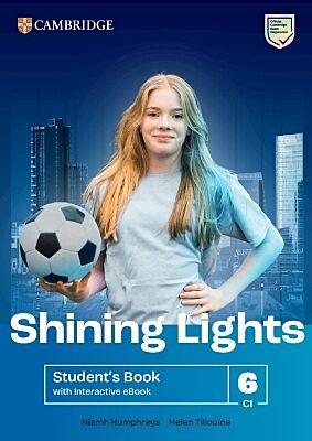 SHINING LIGHTS 6 STUDENT'S BOOK (+ INTERACTIVE E-BOOK)