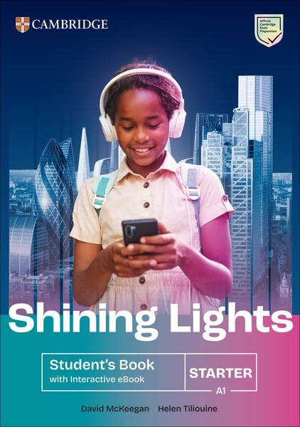 SHINING LIGHTS STARTER STUDENT'S BOOK (+ EBOOK PACK)