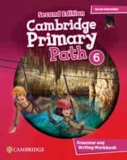 CAMBRIDGE PRIMARY PATH LEVEL 6 GRAMMAR AND WRITING WORKBOOK 2ND.ED.