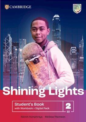 SHINING LIGHTS 2 STUDENT'S BOOK (+ WB DIGITAL PACK)