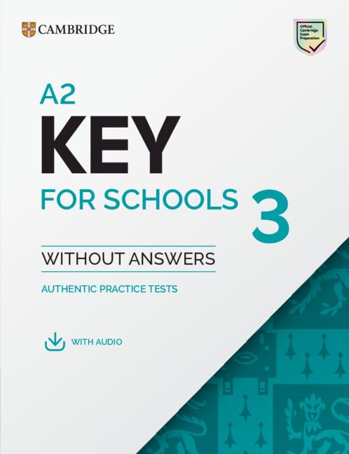 A2 KEY (KET) FOR SCHOOLS 3 STUDENT'S BOOK WITHOUT ANSWERS (+ DIGITAL PACK)