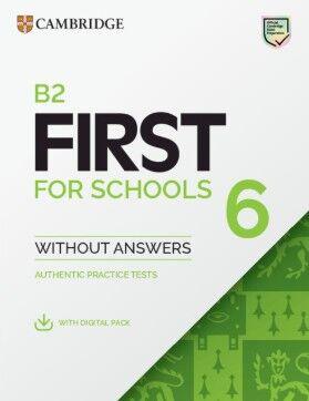 CAMBRIDGE ENGLISH FIRST FOR SCHOOLS 6 WITHOUT ANSWERS