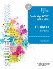 CAMBRIDGE IGCSE AND O LEVEL BUSINESS (SIXTH EDITION)