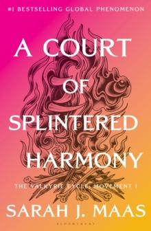 A COURT OF THORNS AND ROSES (06): A COURT OF SPLINTERED HARMONY