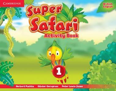 SUPER SAFARI 1 WORKBOOK (BRITISH ENGLISH)
