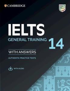 IELTS 14 GENERAL WITH ANSWERS (+AUDIO)