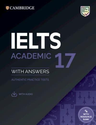 IELTS 17 ACADEMIC WITH ANSWERS (+ AUDIO)