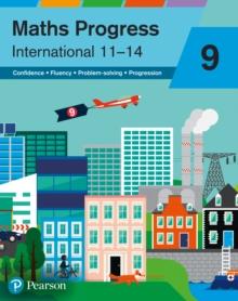 MATHS PROGRESS INTERNATIONAL YEAR 9 STUDENT BOOK
