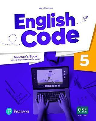 ENGLISH CODE 5 TEACHER'S BOOK (ONLINE PRACTICE + RESOURCES)