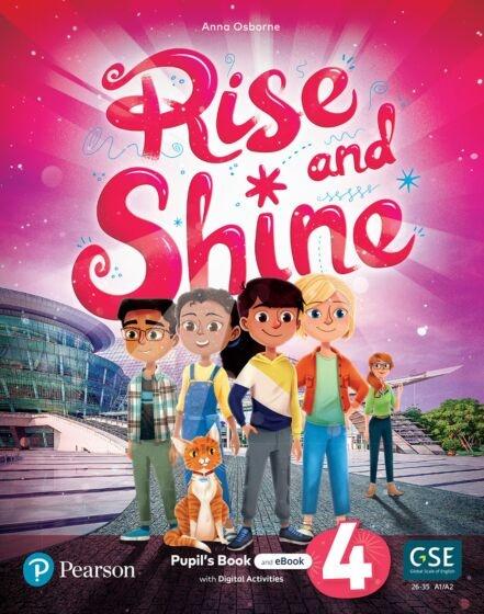RISE AND SHINE 4 STUDENT'S BOOK (+DIGITAL +EBOOK)