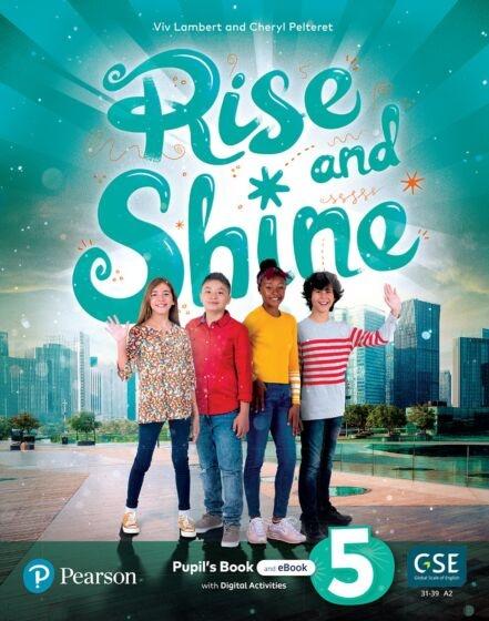 RISE AND SHINE 5 STUDENT'S BOOK (+DIGITAL +EBOOK)