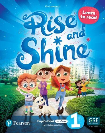 RISE AND SHINE 1 : LEARN TO READ STUDENT'S BOOK (+DIGITAL +EBOOK)