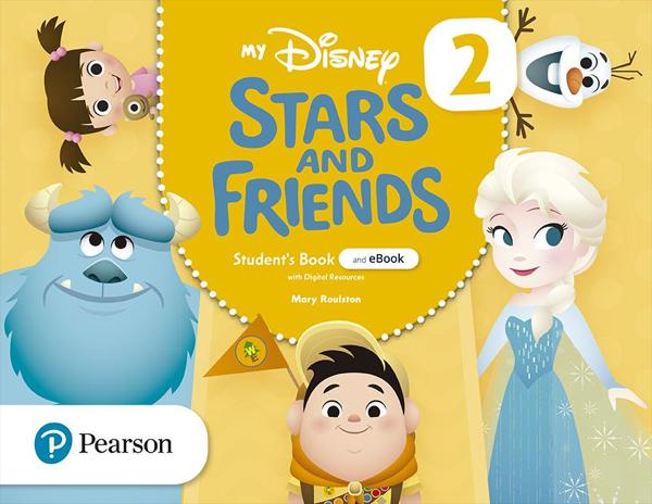 MY DISNEY STARS AND FRIENDS 2 STUDENT'S BOOK (+E-BOOK + ONLINE RESOURCES)