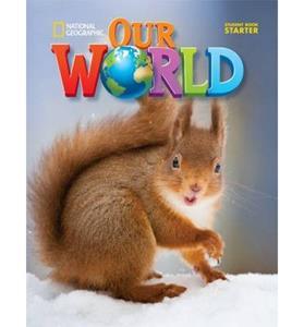 OUR WORLD STARTER STUDENT'S BOOK AMERICAN EDITION