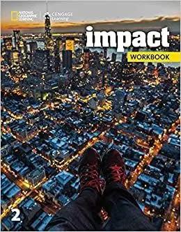 IMPACT 2 WORKBOOK AMERICAN EDITION