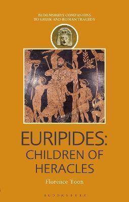EURIPIDES: CHILDREN OF HERACLES