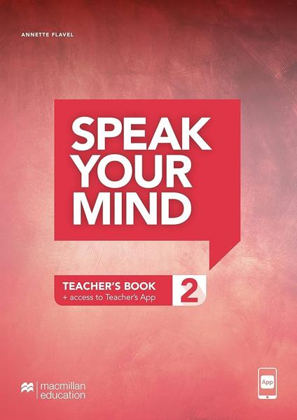 SPEAK YOUR MIND 2 TEACHER'S BOOK (+TEACHER'S APP)