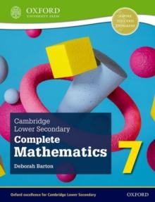 CAMBRIDGE LOWER SECONDARY COMPLETE MATHEMATICS 7: STUDENT BOOK 2ND EDITION
