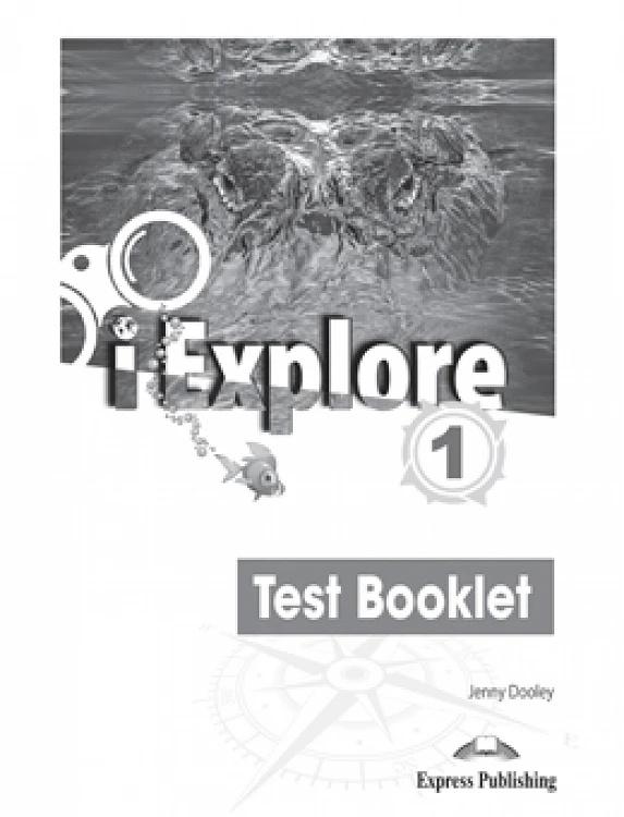 I-EXPLORE 1 TEST BOOKLET