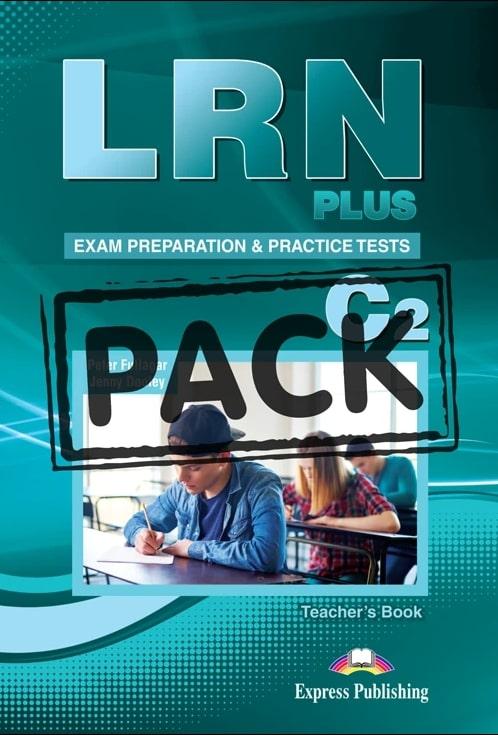 LRN PLUS C2 EXAM PREPARATION AND PRACTICE TESTS TEACHER'S BOOK (+DIGI-BOOK APPLICATION)