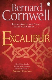 THE WARLORD CHRONICLES (03): EXCALIBUR