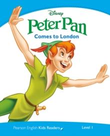PETER PAN COMES TO LONDON (P.K.1)