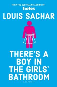 THERES A BOY IN THE GIRLS BATHROOM : REJACKETED