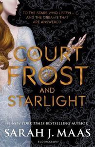 A COURT OF FROST AND STARLIGHT