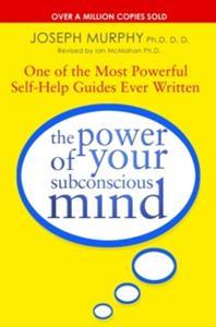 POWER OF YOUR SUBCONSCIOUS MIND