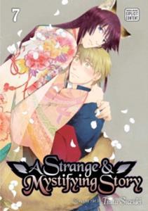 A STRANGE AND MYSTIFYING STORY: VOL 07