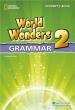 WORLD WONDERS 2 GRAMMAR INTERNATIONAL
