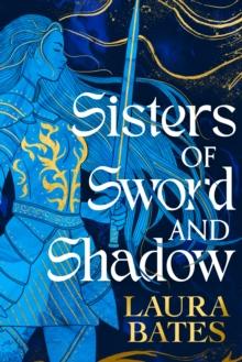 SISTERS OF SWORD AND SHADOW
