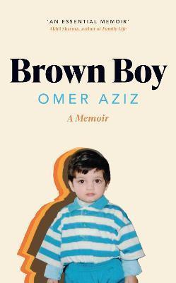 BROWN BOY : A MEMOIR