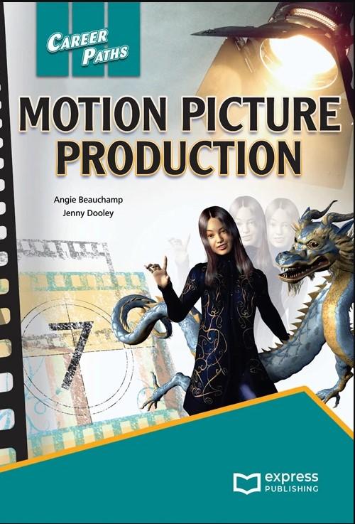 CAREER PATHS MOTION PICTURE PRODUCTION STUDENT'S BOOK (+DIGI-BOOK)