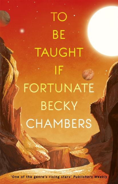 TO BE TAUGHT, IF FORTUNATE