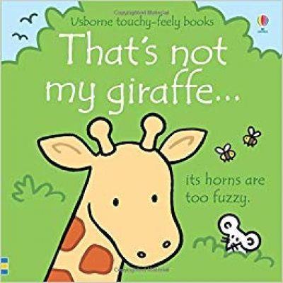 THAT'S NOT MY GIRAFFE...