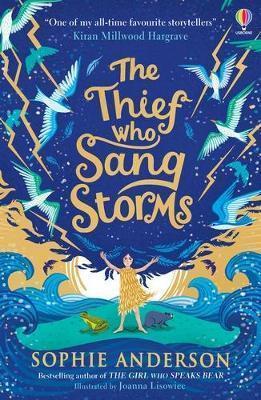 THE THIEF WHO SANG STORMS
