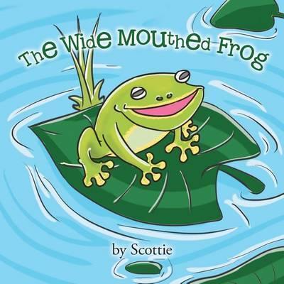 THE WIDE MOUTHED FROG