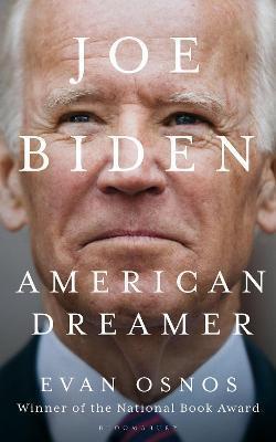 JOE BIDEN : AMERICAN DREAMER