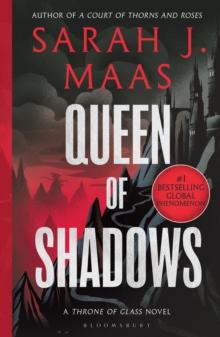 THRONE OF GLASS (04): QUEEN OF SHADOWS