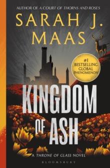 THRONE OF GLASS (07): KINGDOM OF ASH