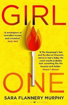 GIRL ONE : THE ELECTRIFYING THRILLER FOR FANS OF THE POWER AND VOX